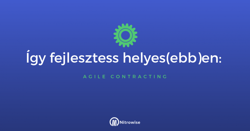 Podcast- Így fejlesztess helyes(ebb)en: Agile Contracting