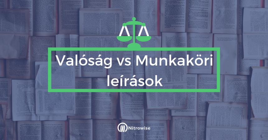 Valóság vs munkaköri leírások a tudásalapú gazdaságban