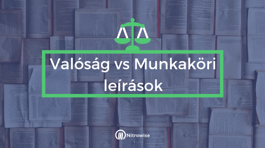 Valóság vs munkaköri leírások a tudásalapú gazdaságban