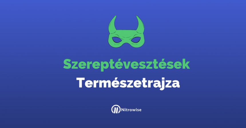 Szereptévesztések természetrajza