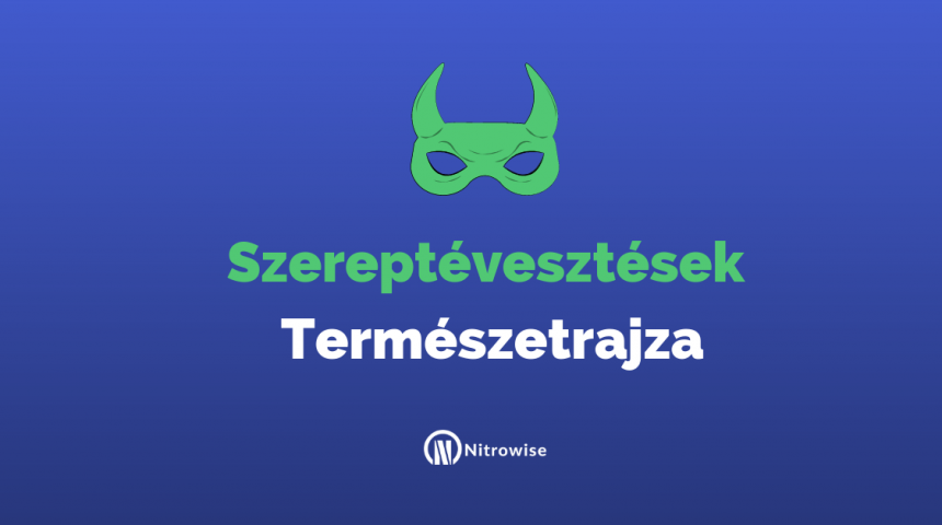 Szereptévesztések természetrajza